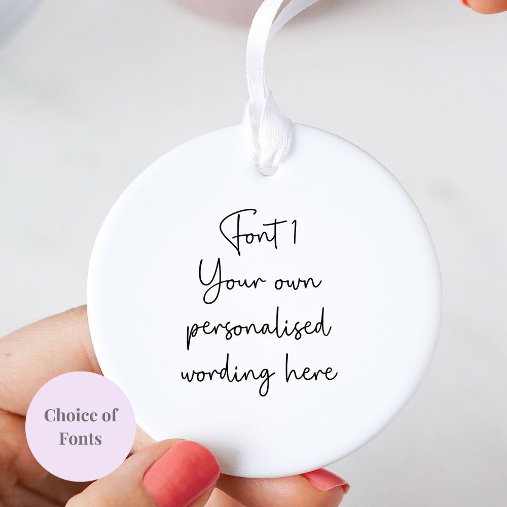 Personalised Custom Wording Round Ceramic Keepsake Hanging Ornament