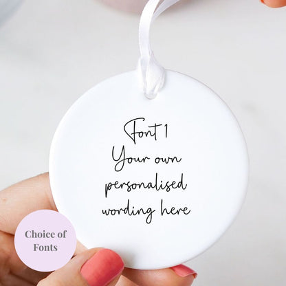 Personalised Custom Wording Round Ceramic Keepsake Hanging Ornament