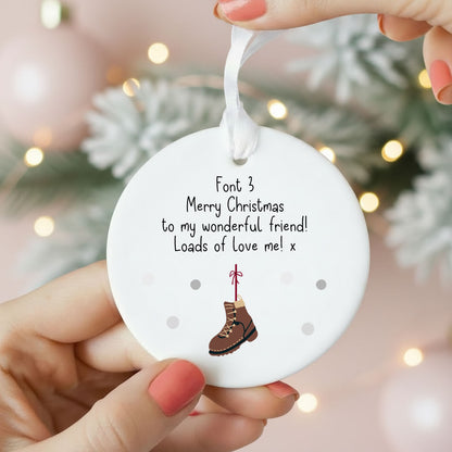 Personalised Wording Hiking Boot Ceramic Christmas Bauble