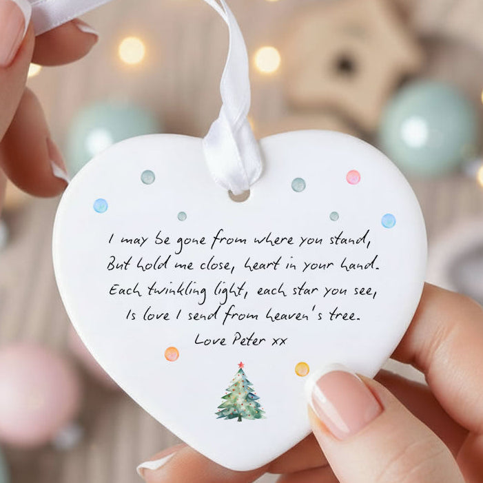 Personalised I May Be Gone Missing You Memorial Christmas Tree Bauble