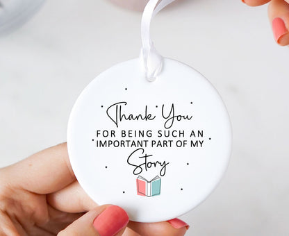 Thank You For Being Part Of My Story Ceramic Ornament