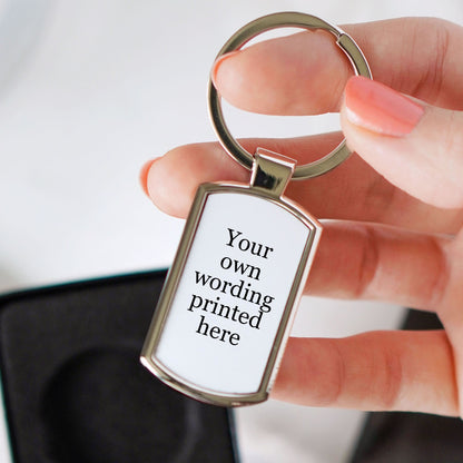 Personalised Your Own Wording Metal Keyring