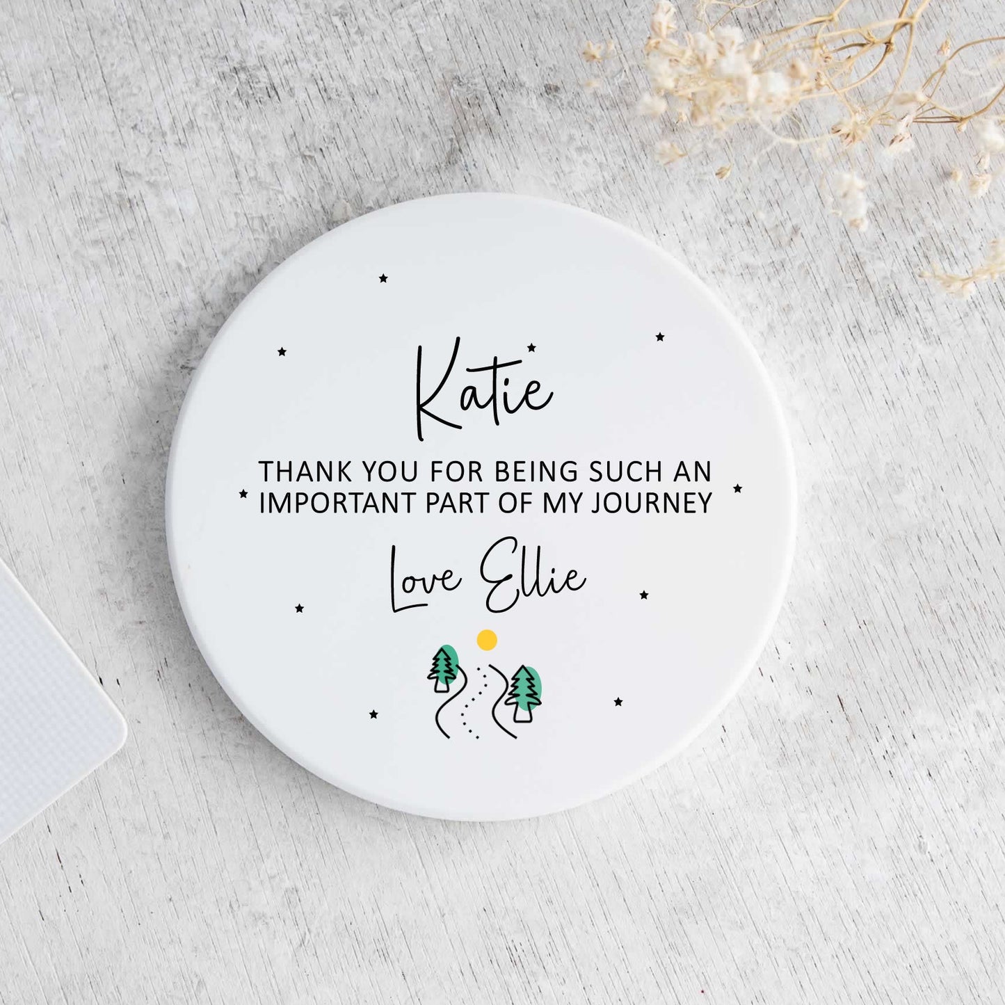 Personalised Thank You For Being Such An Important Part Of My Journey Ceramic Coaster