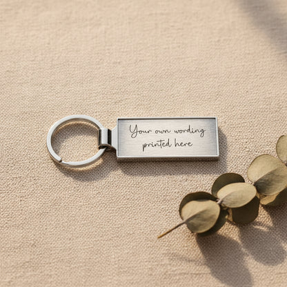 Personalised Your Own Wording Metal Keyring