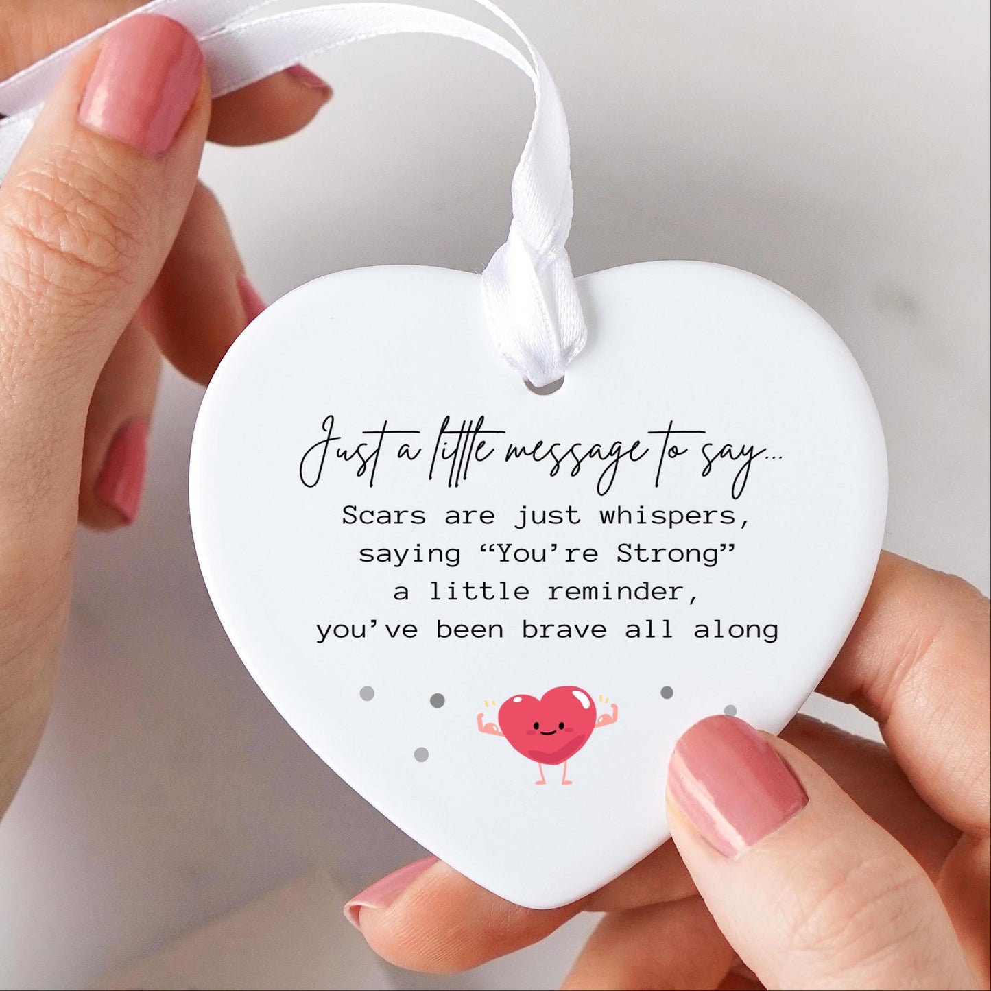 Scars Are Just Whispers Saying You're Strong Ceramic Heart Ornament