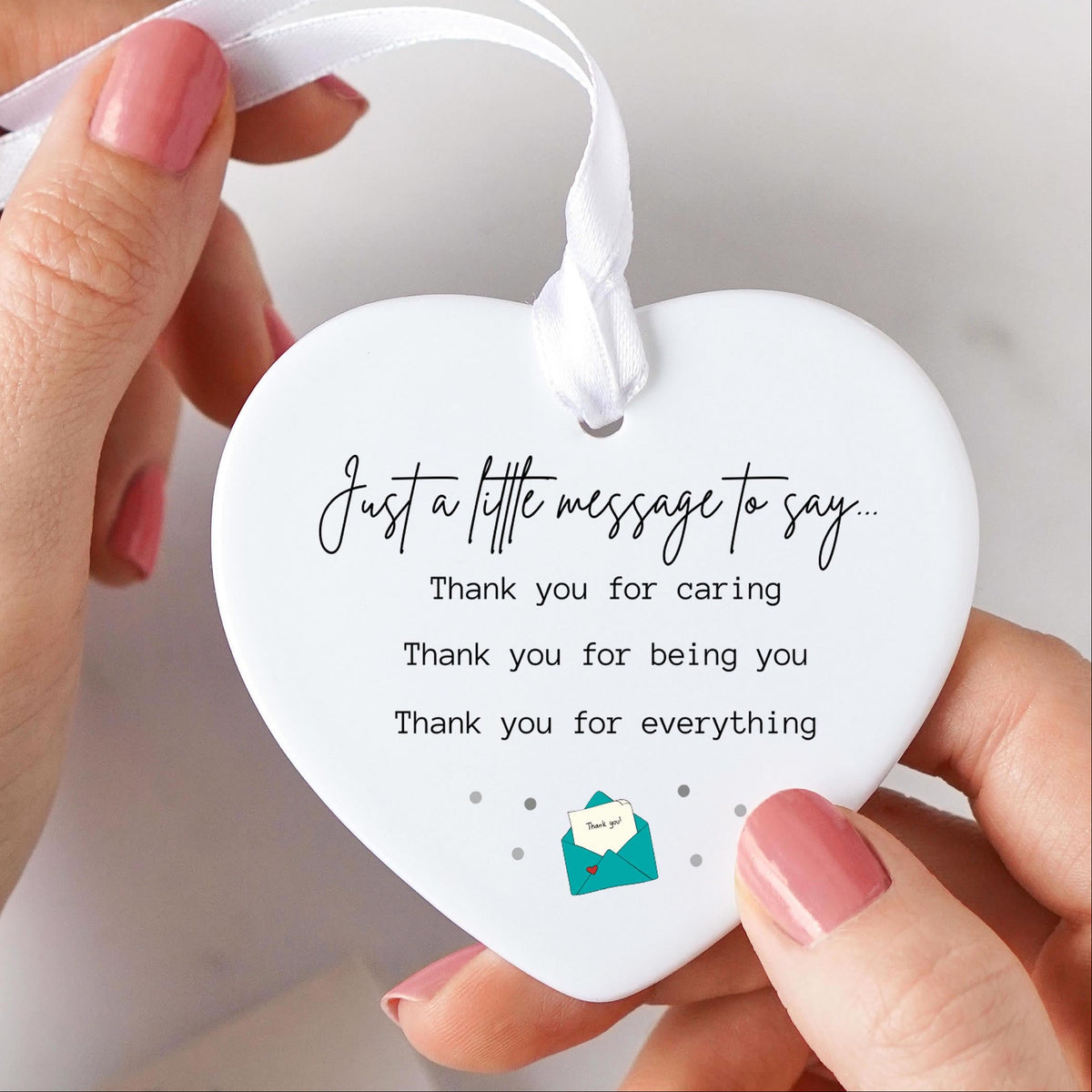 Thank You For Caring For Being You Ceramic Heart Ornament